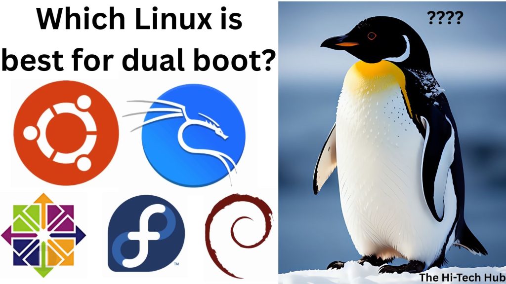 which Linux is best for dual boot