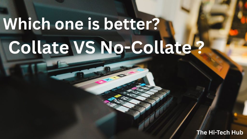 which one is better collate vs non-collage?